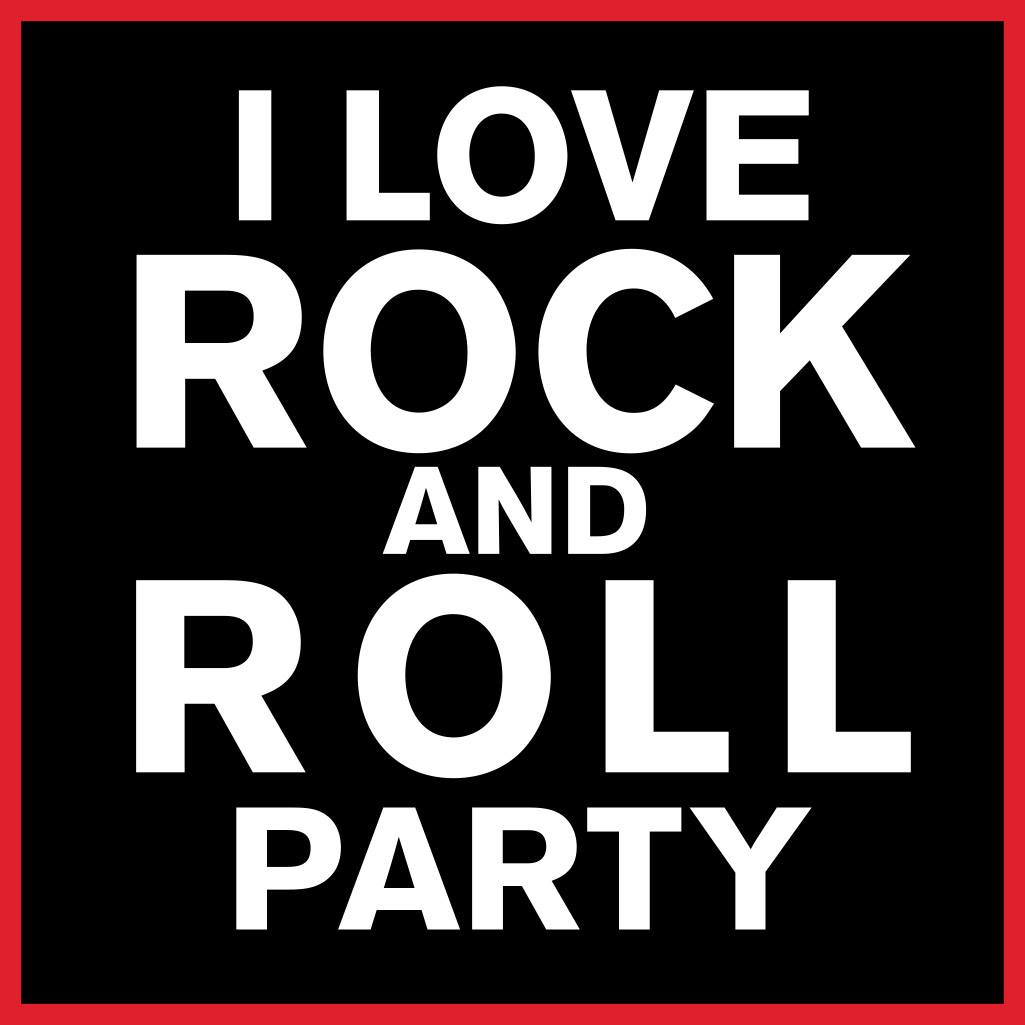 I Love Rock And Roll